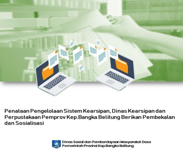 Pembekalan Penataan Pengelolaan Sistem Kearsipan DINSOSPMD 