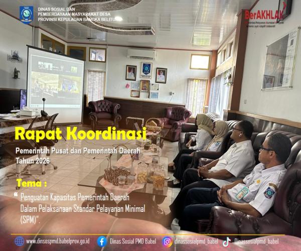 Rapat Koordinasi Penguatan Kapasitas Pemerintah Daerah Terkait Penerapan SPM Bidang Sosial 